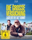 Die grosse Versuchung - Lügen bis der Arzt kommt