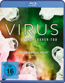 Virus - Unsichtbarer Tod